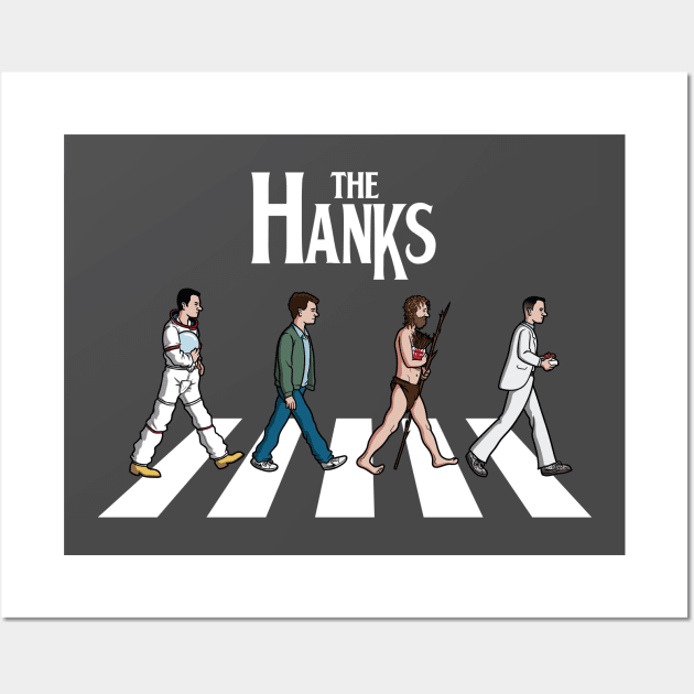 The Hanks Wall Art by jasesa